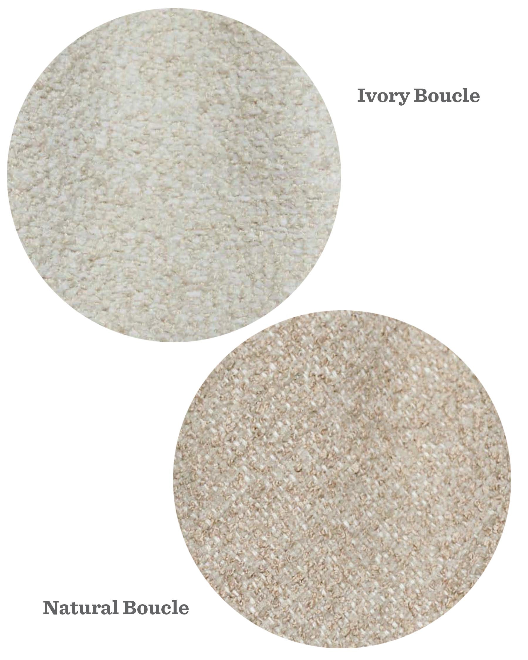 Two fabric swatches in circular shapes with text labels. The top swatch is labelled "Ivory Boucle" and has a cream-colored, textured fabric appearance. The bottom swatch is labelled "Natural Boucle" and features a beige, textured fabric appearance.